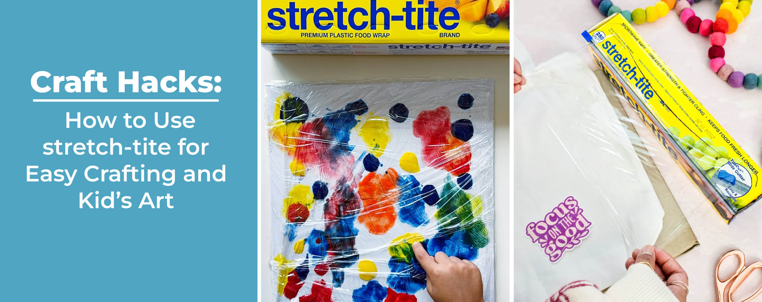 Craft hacks: using stretch-tite for easy crafting and kids art